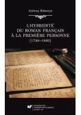 Lhybridite du roman francais a la premiere personne Nowa