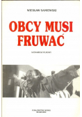 Obcy musi fruwać
