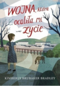 Wojna która ocaliła mi życie