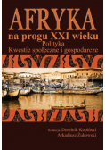 Afryka na progu XXI wieku Tom 2