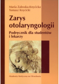 Zarys otolaryngologii Podręcznik dla studentów i lekarzy