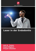 Laser in der Endodontie