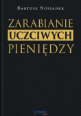 Zarabianie Uczciwych Pieniędzy