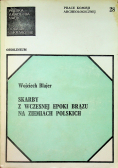 Skarby z wczesnej epoki brązu na ziemiach polskich