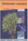 Karpowicz Joanna (red.) - Albo albo. Bohaterowie i autorytety