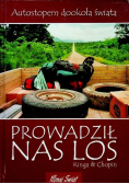 Prowadził nas los