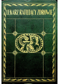 Lekarz ratujący zdrowie 1930r