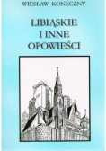 Libiąskie i inne opowieści wiesław koneczny