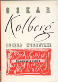 Kolberg Dzieła wszystkie tom 2 Sandomierskie reprint z 1865r