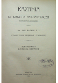 Kazania misyjne ks Karola Antoniewicza tom pierwszy 1906 r