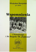 Wspomnienia z konspiracji i 36 Brygady AK Żejmiana