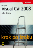 Microsoft Visual C# 2008 krok po kroku