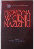 Medycyna w cieniu nazizmu