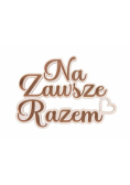 Drewniany napis - Na zawsze razem 5szt biały