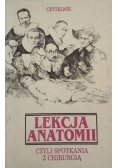 Lekcja anatomii czyli spotkania z chirurgią
