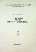 Etnografia wobec kultury współczesnej