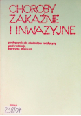 Choroby zakaźne i inwazyjne