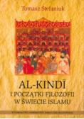 Al - Kindi i początki filozofii w świecie islamu