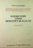 Egzorcyzmy i inne modlitwy błagalne