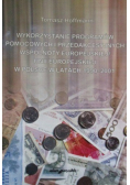 Wykorzystanie programów pomocowych i przedakcesyjnych wspólnoty europejskiej / Unii Europejskiej w Polsce w latach 1990 - 2001