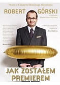 Jak zostałem premierem Rozmowy pełne Moralnego Niepokoju