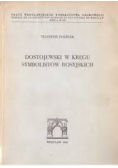 Dostojewski w kręgu symbolistów rosyjskich