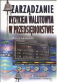 Zarządzanie ryzykiem walutowym w przedsiębiorstwie