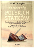 Katastrofy polskich statków