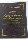 Zemsta, Śluby panieńskie