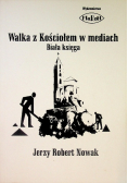 Walka z Kościołem w mediach