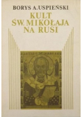 Kult św Mikołaja na Rusi