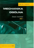 Mechanika ogólna, Tom 1: Statystyka i kinetyka