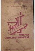 Przepisy chemiczno techniczne