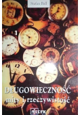 Długowieczność mity i rzeczywistość