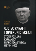 Ojciec parafii i opiekun diecezji