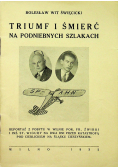 Triumf i Śmierć na podniebnych szlakach 1932r