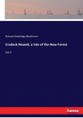 Cradock Nowell, a tale of the New Forest