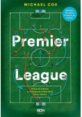 Premier League Historia taktyki w najlepszej piłkarskiej lidze świata