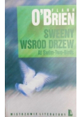 Sweeny wśród drzew