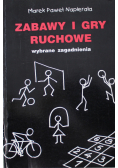 Zabawy i gry ruchowe wybrane zagadnienia