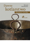 Dawne kotlarstwo