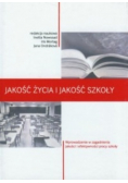 Jakość życia i jakość szkoły