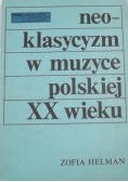 Neoklasycyzm w muzyce polskiej XX wieku