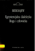 Egzystencjalna dialektyka Boga i człowieka