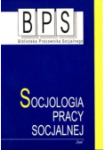 Socjologia Pracy Socjalnej
