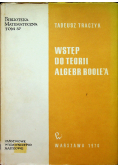 Wstęp do teorii algebr Boolea tom 37
