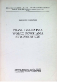 Prasa galicyjska wobec powstania styczniowego
