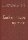 Krótkie i dłuższe opowieści