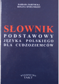 Słownik podstawowy języka polskiego dla cudzoziemców.