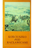 Kościuszko pod Racławicami